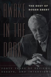 Cover of: Awake in the dark by Roger Ebert