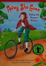 Cover of: Away She Goes!: Riding into Women's History