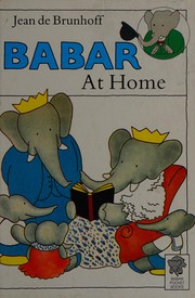 Cover of: Babar at Home (Babar Pocket Books) by Jean de Brunhoff