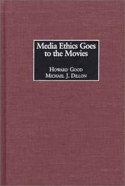 Cover of: Media ethics goes to the movies