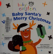 Cover of: Baby Santa's very merry Christmas