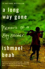 Cover of: A Long Way Gone: Memoirs of a Boy Soldier
