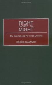 Cover of: Right Backed by Might: The International Air Force Concept