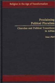 Cover of: Proclaiming Political Pluralism: Churches and Political Transitions in Africa (Religion in the Age of Transformation)