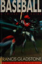 Cover of: Baseball: a cricketer's guide