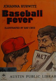Cover of: Baseball fever by Johanna Hurwitz