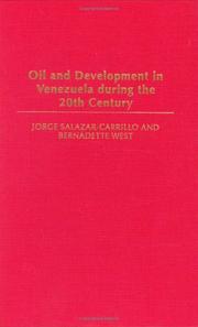 Cover of: Oil and Development in Venezuela during the 20th Century