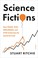 Cover of: Science Fictions