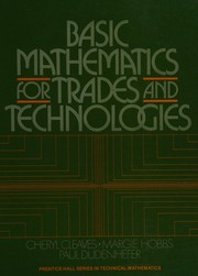 Cover of: Basic mathematics for trades and technologies
