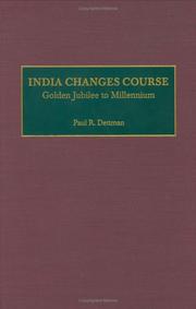 Cover of: India changes course by Paul R. Dettman