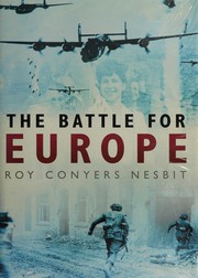 Cover of: The battle for Europe: assault from the West 1943-45