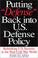 Cover of: Putting "Defense" Back into U.S. Defense Policy