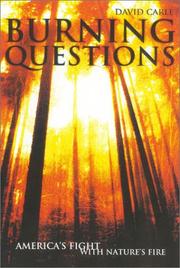 Cover of: Burning Questions: America's Fight with Nature's Fire