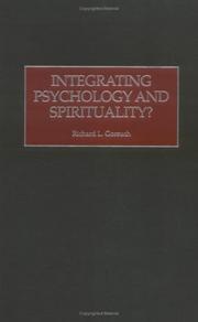 Cover of: Integrating Psychology and Spirituality?: by Richard L. Gorsuch