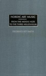 Cover of: Nordic Art Music by Frederick Key Smith