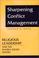 Cover of: Sharpening Conflict Management