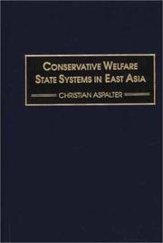 Cover of: Conservative Welfare State Systems in East Asia