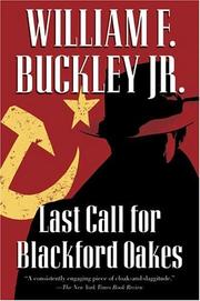 Cover of: Last Call for Blackford Oakes (Blackford Oakes Novel) by William F. Buckley