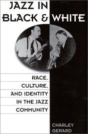 Cover of: Jazz in Black and White by Charley Gerard, Charley Gerard