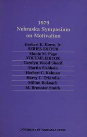Cover of: Nebraska Symposium on Motivation, 1979, Volume 27: Attitudes, Values, and Beliefs (Nebraska Symposium on Motivation)