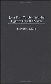 Cover of: John Basil Turchin and the fight to free the slaves