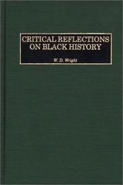 Cover of: Critical reflections on Black history