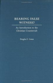 Cover of: Bearing False Witness? | Douglas E. Cowan