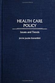 Cover of: Health Care Policy: Issues and Trends