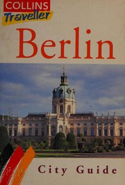 Cover of: Berlin (Collins Traveller) by 