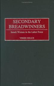 Secondary breadwinners by Vered Kraus