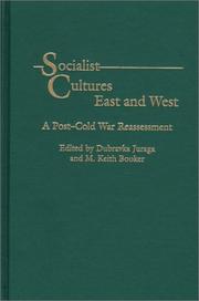 Cover of: Socialist Cultures East and West by 