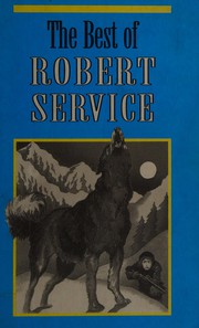 Cover of: The best of Robert Service