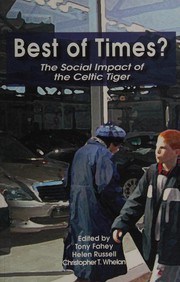 Cover of: Best of times?: the social impact of the CelticTiger