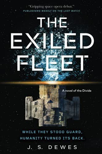 The Exiled Fleet by J. S. Dewes