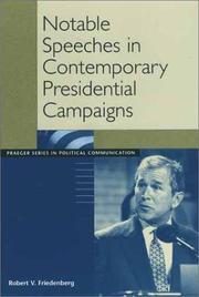 Cover of: Notable speeches in contemporary presidential campaigns