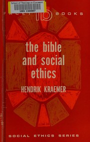 Cover of: The Bible and social ethics.