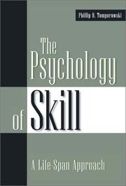 The Psychology of Skill