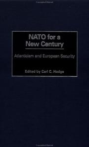 NATO for a New Century by Carl C. Hodge