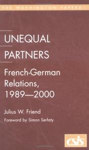 Cover of: Unequal partners: French-German relations, 1989-2000