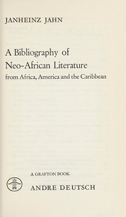 Cover of: A bibliography of neo-African literature from Africa, America, and the Caribbean