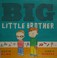 Cover of: Big little brother