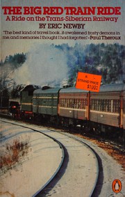 Cover of: The big Red train ride by Eric Newby