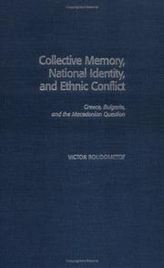 Cover of: Collective Memory, National Identity, and Ethnic Conflict by Victor Roudometof
