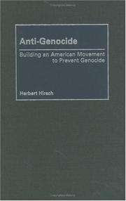 Cover of: Anti-Genocide: Building an American Movement to Prevent Genocide