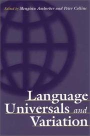 Cover of: Language universals and variation by edited by Mengistu Amberber and Peter Collins.