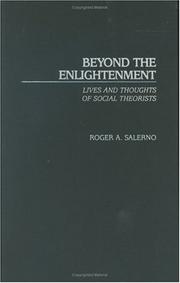 Cover of: Beyond the Enlightenment by Roger A. Salerno