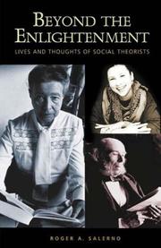 Cover of: Beyond the Enlightenment: Lives and Thoughts of Social Theorists