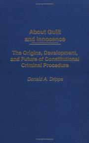 Cover of: About Guilt and Innocence by Donald A. Dripps