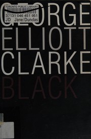 Cover of: Black by George Elliott Clarke