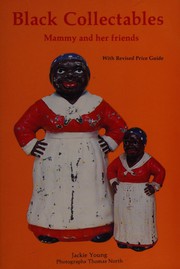 Cover of: Black collectables [sic]: Mammy and her friends